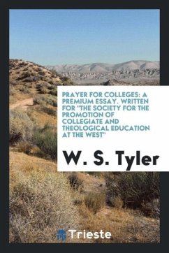 Prayer for colleges - Tyler, W. S.