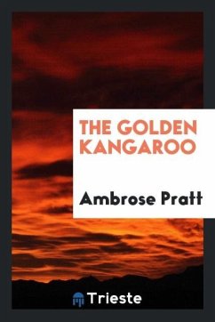 The golden kangaroo - Pratt, Ambrose