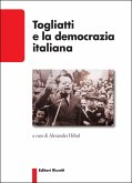 Togliatti e la democrazia italiana Togliatti e la democrazia italiana