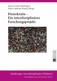 Demokratie ¿ Ein interdisziplinäres Forschungsprojekt