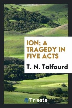 Ion; a tragedy in five acts