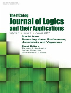 Ifcolog Journal of Logics and their Applications. Volume 4, number 7. Reasoning about Preferences, Uncertainty and Vagueness