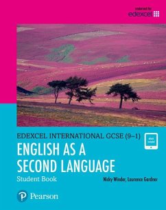 Pearson Edexcel International GCSE (9-1) English as a Second Language Student Book - Winder, Nicky;Gardner, Laurence