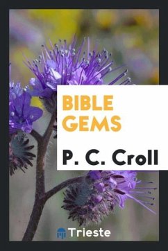 Bible gems - Croll, P. C.