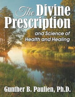 The Divine Prescription - Paulien, Gunther B.