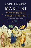 Introduzione ai Vangeli sinottici Introduzione ai Vangeli sinottici