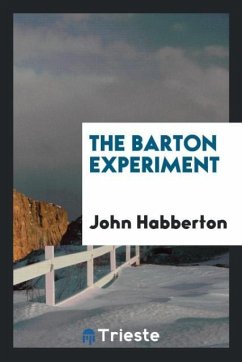 The Barton experiment - Habberton, John