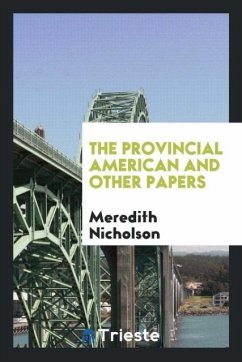 The provincial American and other papers - Nicholson, Meredith