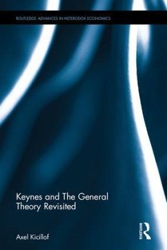 Keynes and The General Theory Revisited - Kicillof, Axel