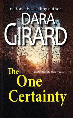 The One Certainty (eBook, ePUB) - Girard, Dara