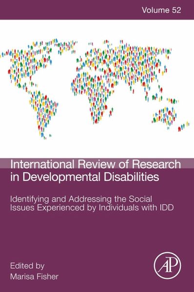 Identifying and Addressing the Social Issues Experienced by Individuals with IDD (eBook, ePUB) Identifying and Addressing the Social Issues Experienced by Individuals with IDD (eBook, ePUB)