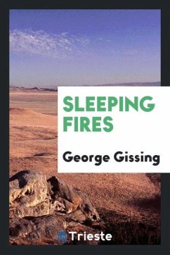 Sleeping fires - Gissing, George