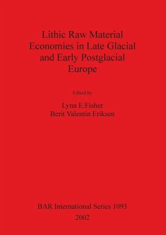 Lithic Raw Material Economies in Late Glacial and Early Postglacial Europe