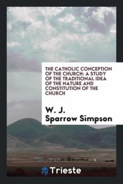 The catholic conception of the church - Sparrow Simpson, W. J.