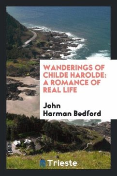 Wanderings of Childe Harolde - Bedford, John Harman