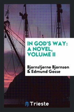 In God's way - Bjornson, Bjornstjerne; Gosse, Edmund