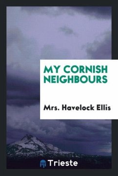 My Cornish neighbours - Ellis, Havelock