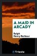 A Maid in Arcady - Bild 1