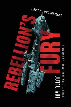 Rebellion's Fury - Allan, Jay