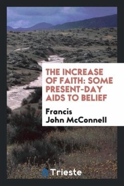 The increase of faith - Mcconnell, Francis John