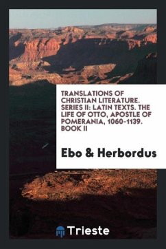 Translations of Christian Literature. Series II