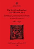 The Social Archaeology of Residential Sites