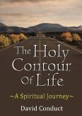 The Holy Contour of Life ~A Spiritual Journey~