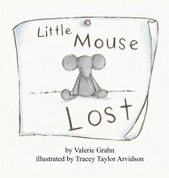 Little Mouse Lost - Grahn, Valerie