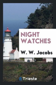 Night watches - Jacobs, W. W.