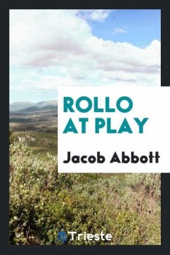 Rollo at play - Abbott, Jacob