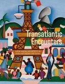 Transatlantic Encounters: Latin American Artists in Paris Between the Wars