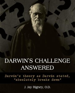 Darwin's Challenge Answered - Rigney, O. D. J. Jan