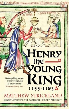 Henry the Young King, 1155-1183 by Matthew Strickland