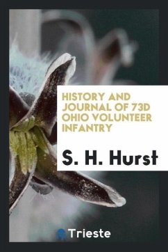 History and Journal of 73d Ohio Volunteer Infantry