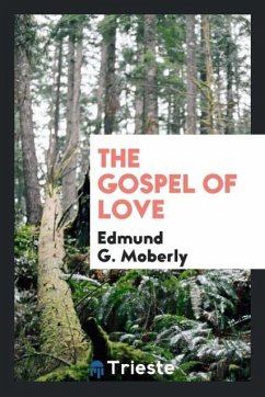 The gospel of love