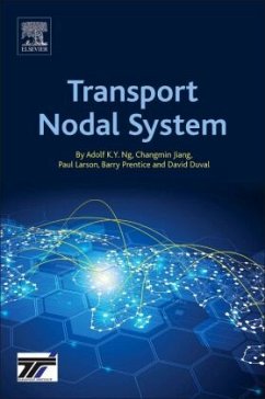 Transport Nodal System - Ng, Adolf K.Y.;Jiang, Changmin;Larson, Paul