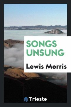 Songs unsung - Morris, Lewis