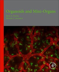 Organoids and Mini-Organs - Davies