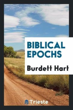 Biblical epochs - Hart, Burdett