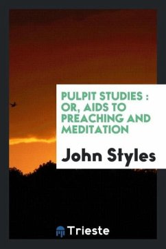 Pulpit studies - Styles, John