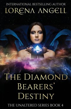 The Diamond Bearers' Destiny - Angell, Lorena