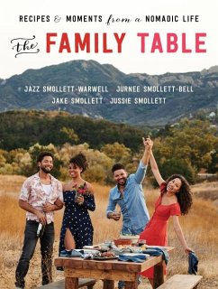 The Family Table - Smollett-Warwell, Jazz; Smollett, Jake; Smollett-Bell, Jurnee; Smollett, Jussie