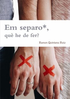 Em separo, què he de fer? - Quintano Ruiz, Ramon