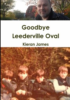 Goodbye Leederville Oval - James, Kieran