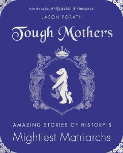 Tough Mothers - Porath, Jason