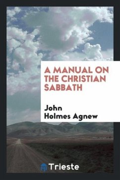 A manual on the Christian Sabbath