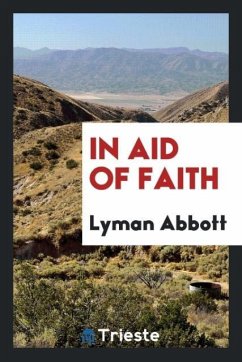 In aid of faith - Abbott, Lyman