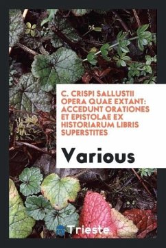 C. Crispi Sallustii opera quae extant - Various