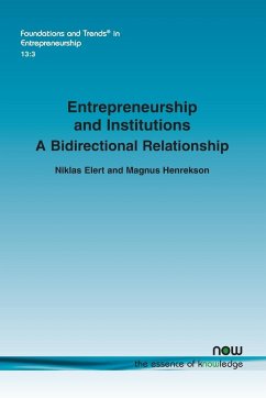 Entrepreneurship and Institutions - Elert, Niklas; Henrekson, Magnus