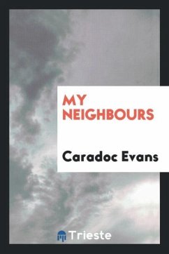 My neighbours - Evans, Caradoc